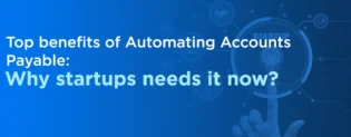 top benefits of automated accounts payable