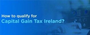 Capital Gain Tax Ireland