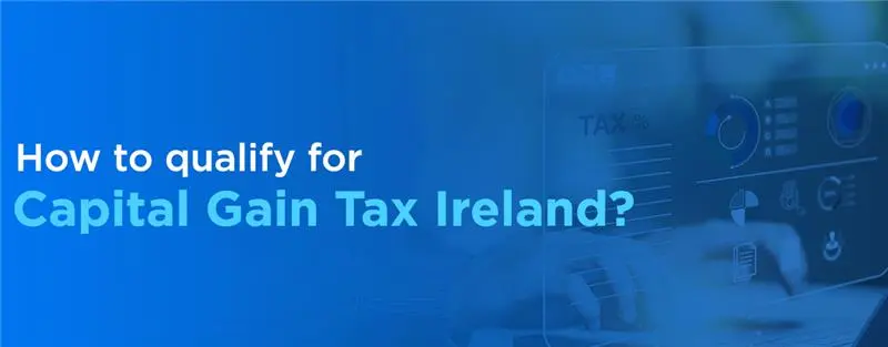 Capital Gain Tax Ireland
