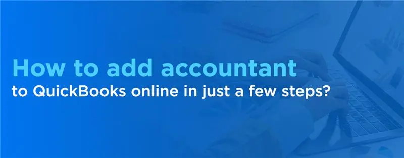 How to add accountant to quickbooks online