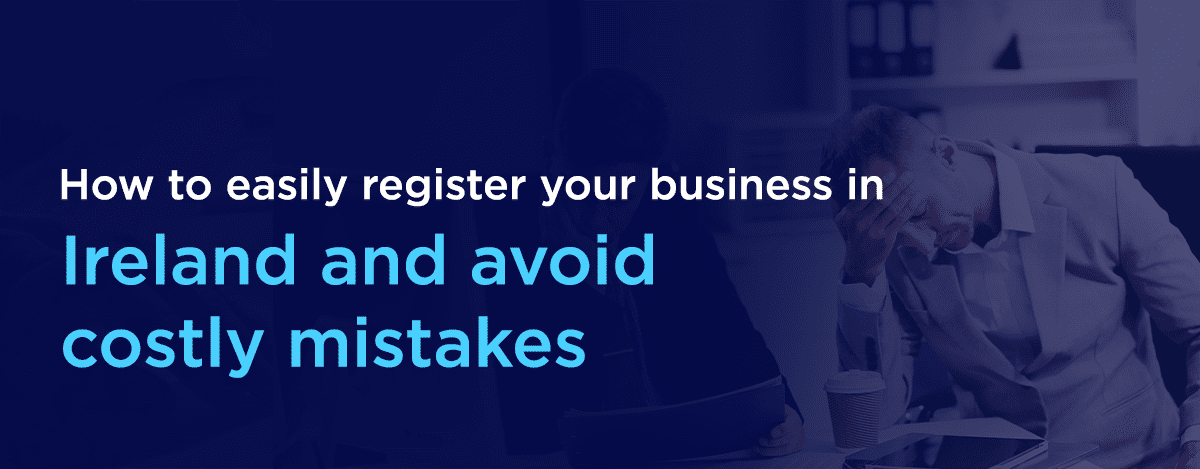 How to register your business in Ireland